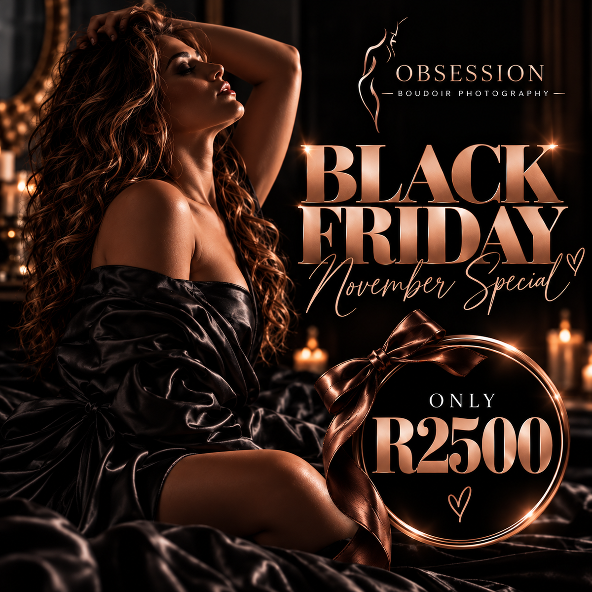 Black November Boudoir Special – R2500